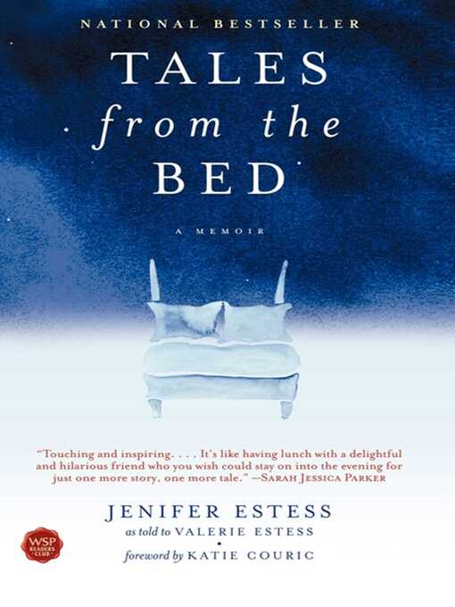 Title details for Tales from the Bed by Jenifer Estess - Available